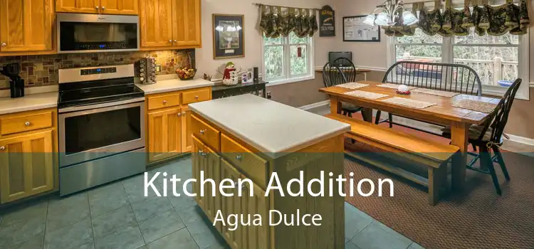 Kitchen Addition Agua Dulce